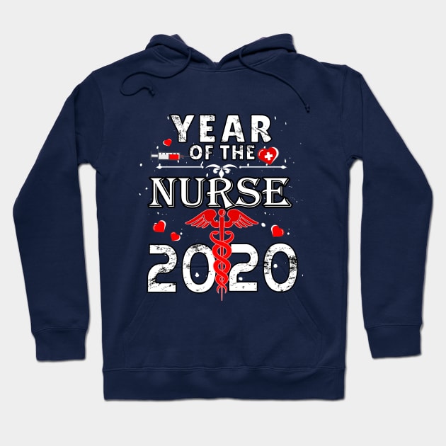 Nurse Year 2020 Thank A Nurse Appreciation Week Hoodie by lisalizarb